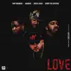 Tony Moxberg - Love (feat. Jadakiss, Sheek Louch & Benny the Butcher) - Single